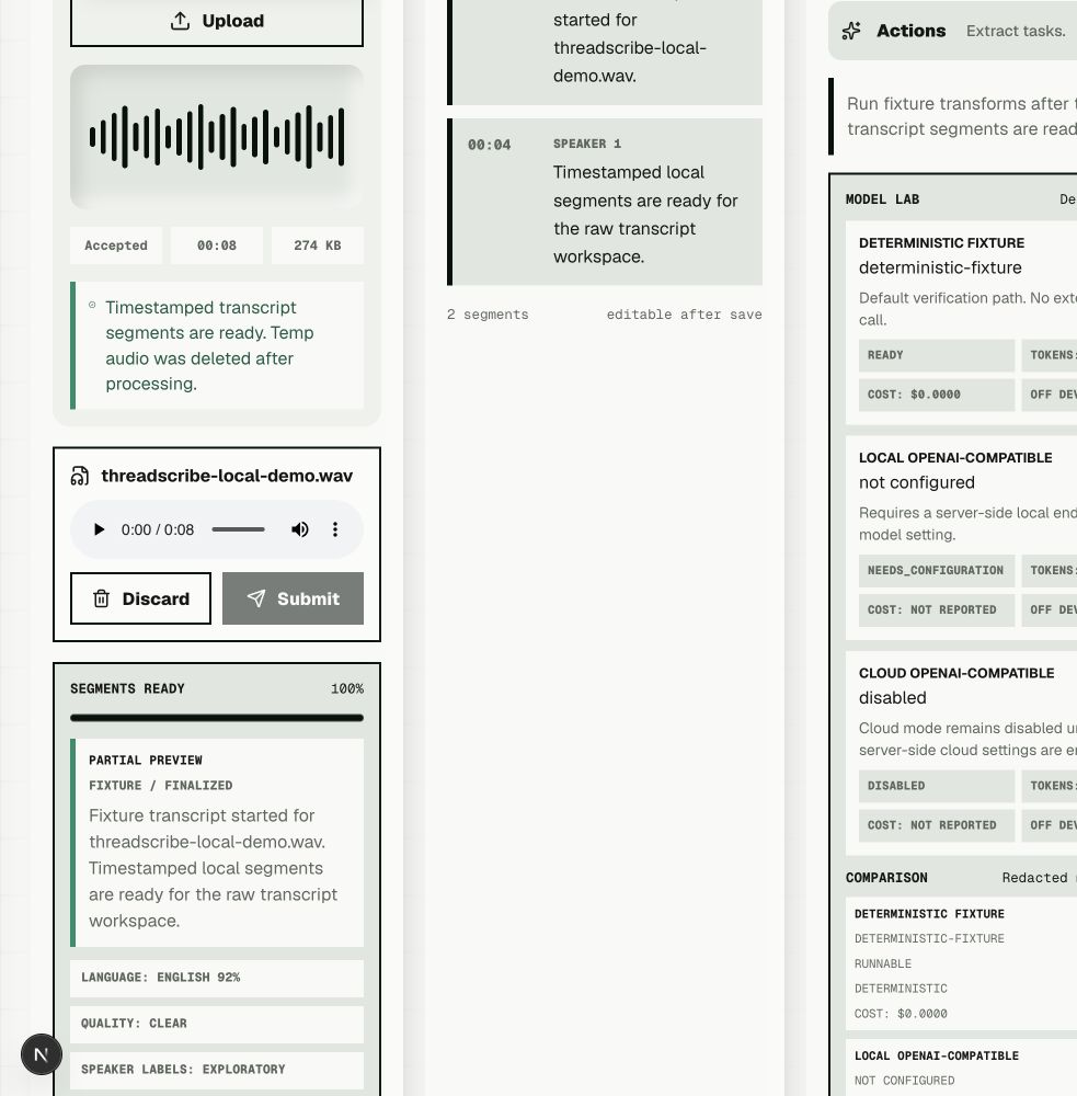 ThreadScribe timestamped raw transcript with fixture disclosure and deleted temporary audio